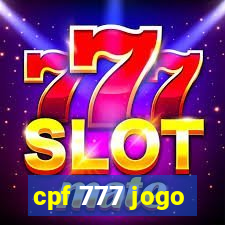 cpf 777 jogo